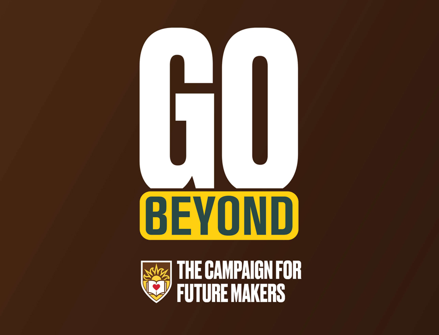 Go Beyond the Campaign for Future Makers