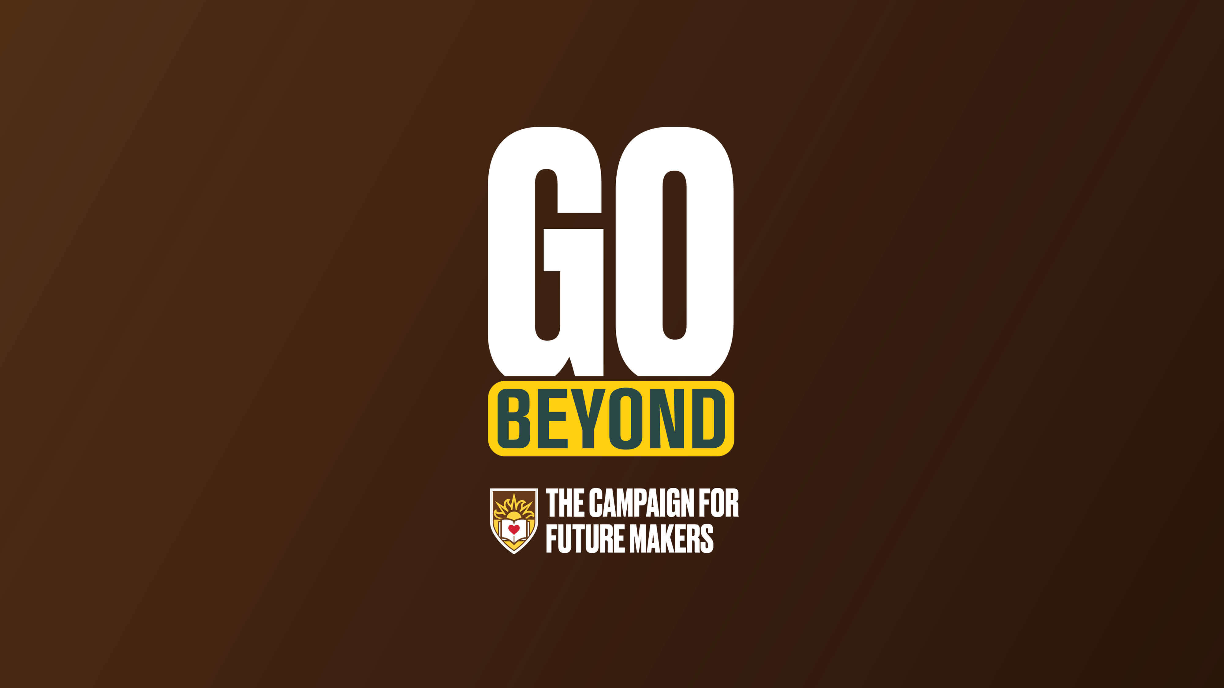 GO Beyond, the Campaign for Future Makers